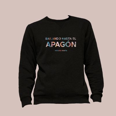 Sudadera Bailando Hasta el Apagón