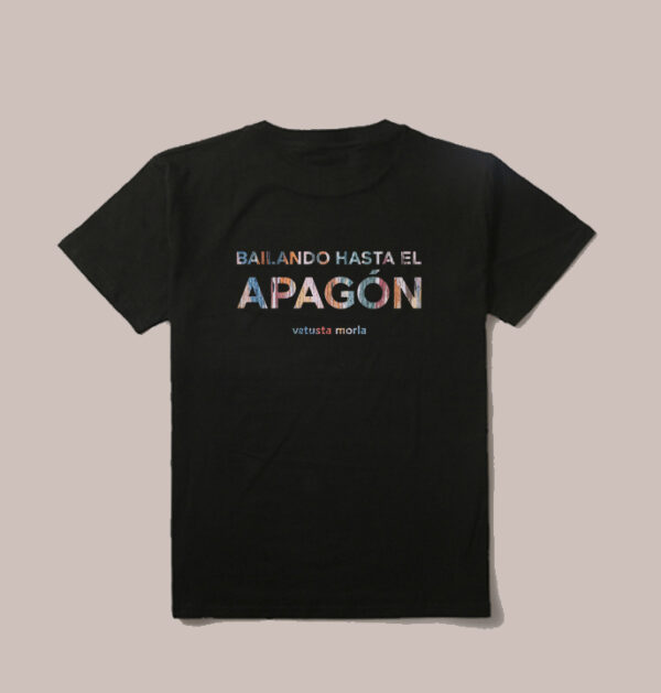 Camiseta negra Bailando Hasta el Apagón – Unisex